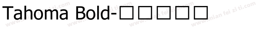 Tahoma Bold字体转换